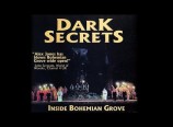 Dark Secrets – Inside Bohemian Grove