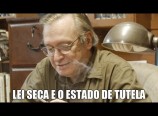 Olavo de Carvalho – Estado de Tutela