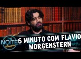 Cultura em 6 Minuto – Flavio Morgenstern