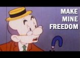 Make Mine Freedom: Desenho animado sobre o Comunismo