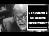 Luiz Felipe Pondé responde se o Fascismo é um regime conservador
