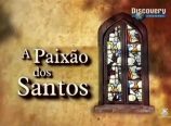 A Paixão dos Santos