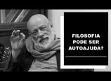 Luiz Felipe Pondé responde se a filosofia pode ser autoajuda