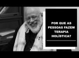 Luiz Felipe Pondé – Terapias holísticas