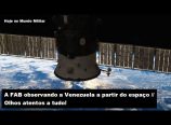 A FAB observa a Venezuela a partir do espaço