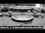 Área 51: a base mais secreta dos EUA