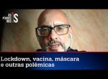 Dr. Alessandro Loiola fala sobre lockdown, vacina chinesa e outras polêmicas aOs Pingos nos Is