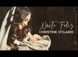 Christine D’Clario – Noite Feliz